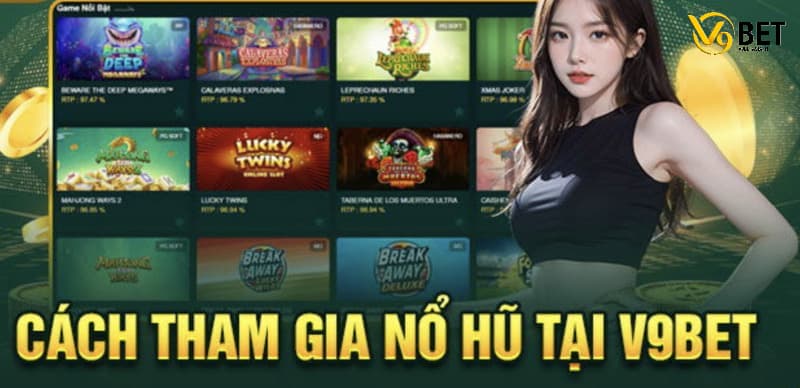 các trò chơi nổ hũ hot V9BET